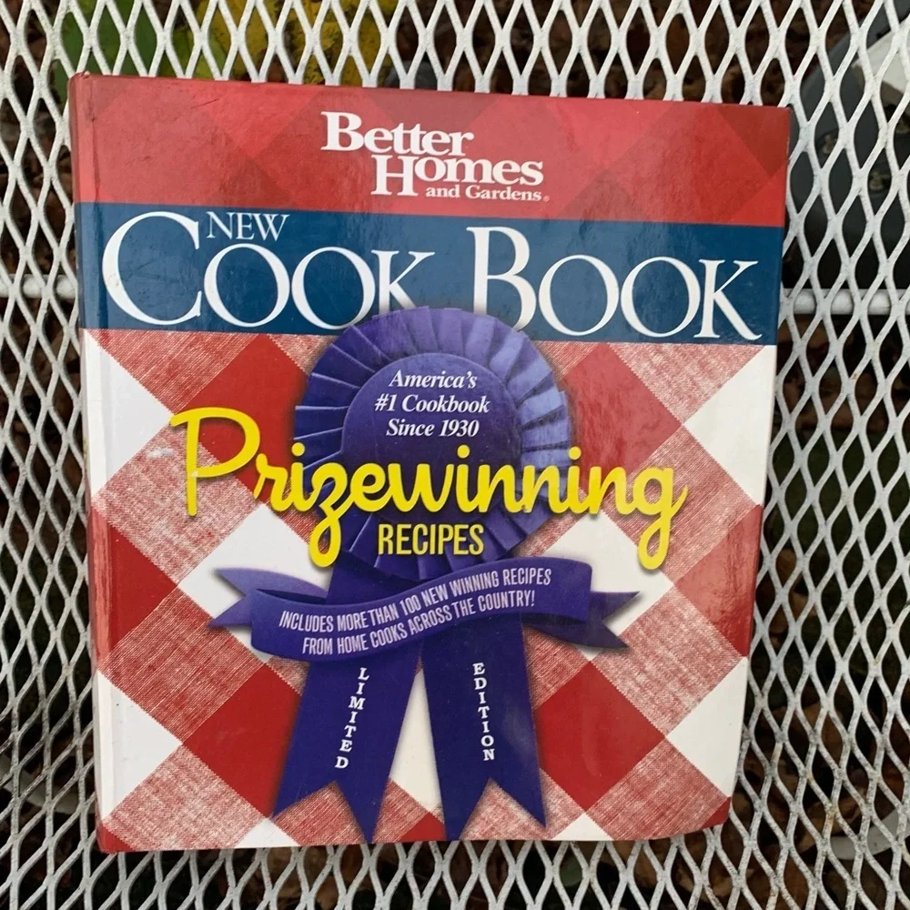 Better Homes and Gardens New Cook Book Prize Winning Recipes